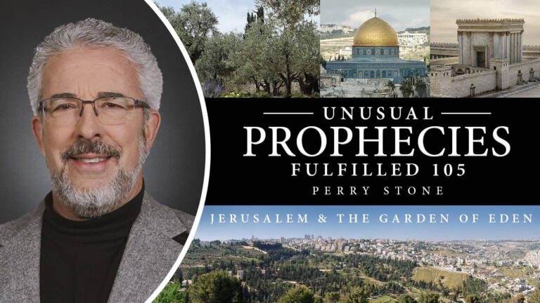 Unusual Prophecies Fulfilled 105 Jerusalem and the Garden of Eden Thumbnail v2 Update