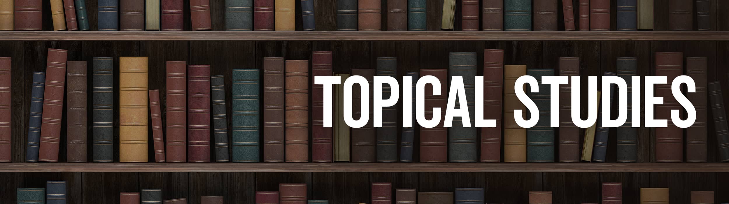 Online Bible Study courses, Topical Bible Studies online courses