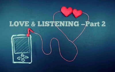 Amor y escucha - Parte 2