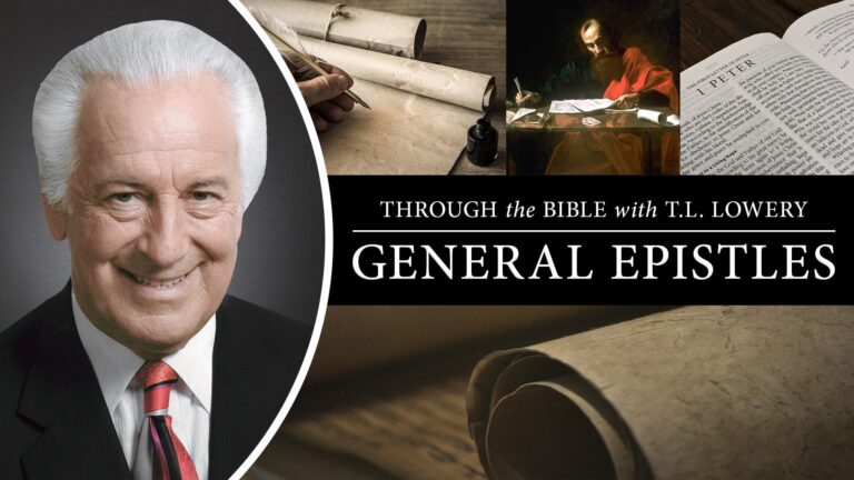 A través de la Biblia con TL Lowery Epístolas Generales Miniatura v2 Actualización min