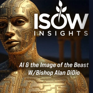 Is AI the Beast's Image (Rev. 13)? W/ Bishop Alan DiDio