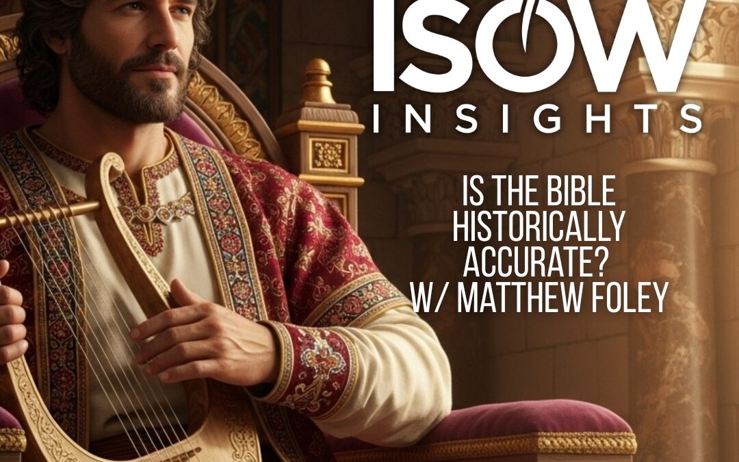 ¿Es la Biblia históricamente precisa? Con Matthew Foley