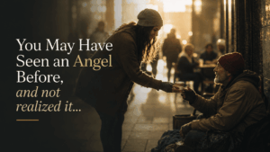Es posible que hayas visto un ángel antes y no te hayas dado cuenta...