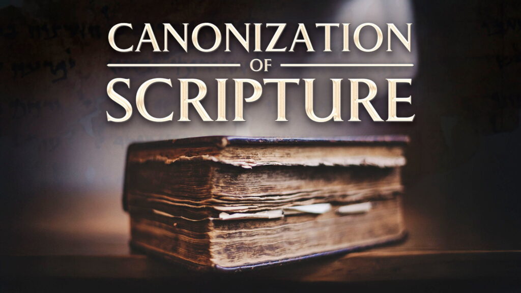 Canonization of Scripture
