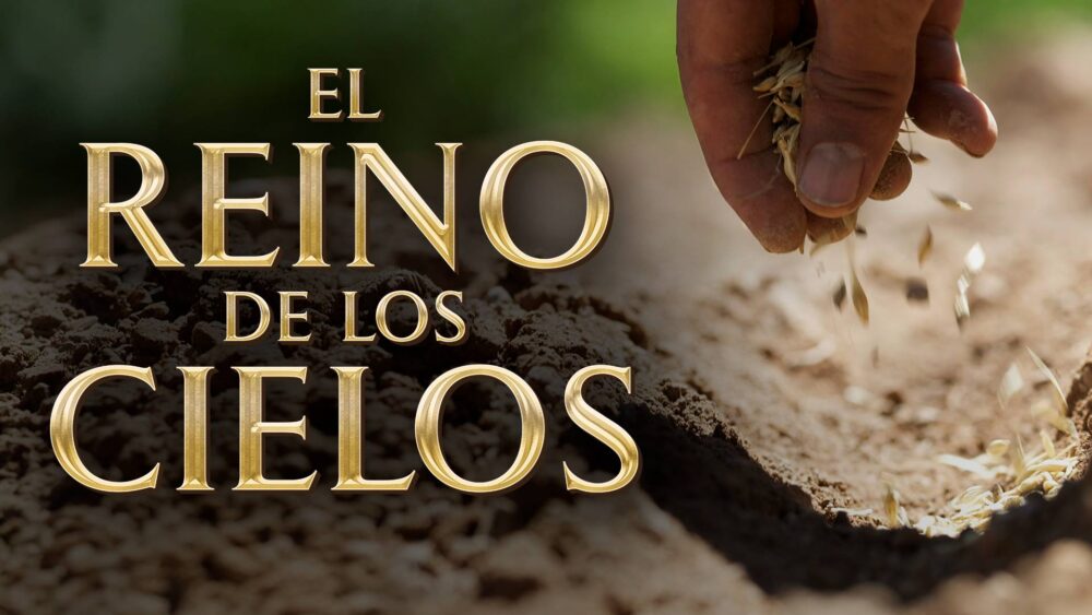 El Reino de los Cielos - Curso en Línea