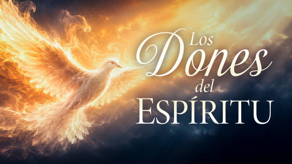 Los Dones del Espíritu Santo- Curso en Línea
