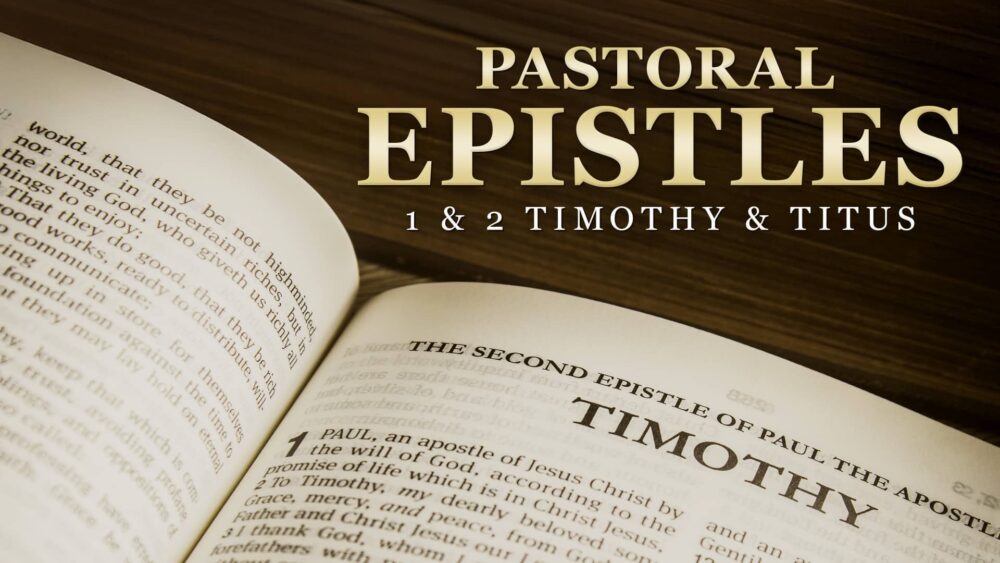 Pastoral Epistles - Online Course