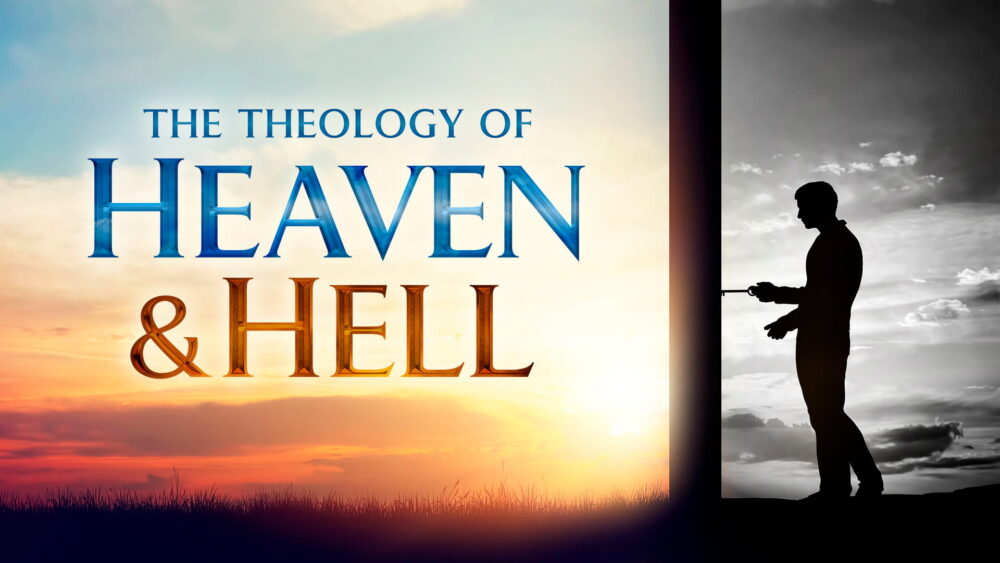 Theology of Heaven and Hell - Online Group Course
