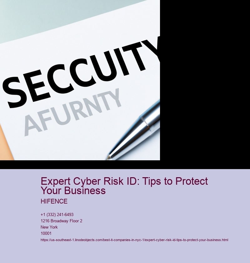 Expert Cyber Risk ID: Tips to Protect Your Business