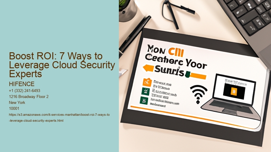 Boost ROI: 7 Ways to Leverage Cloud Security Experts