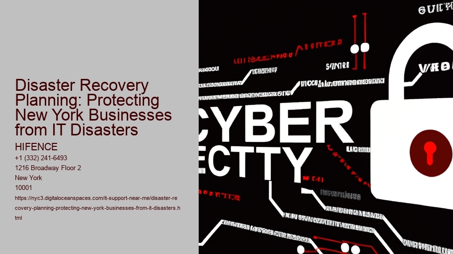 Disaster Recovery Planning: Protecting New York Businesses from IT Disasters