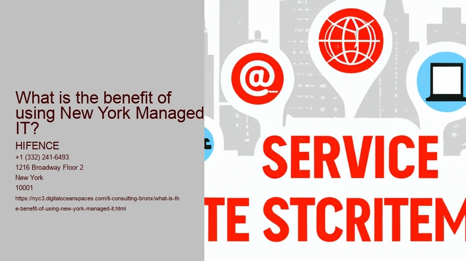 What is the benefit of using New York Managed IT?
