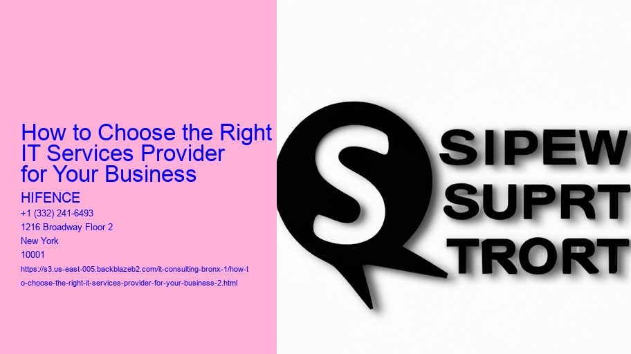 How to Choose the Right IT Services Provider for Your Business