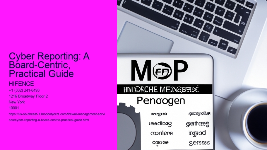 Cyber Reporting: A Board-Centric, Practical Guide