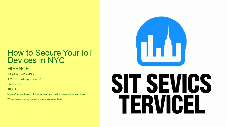 How to Secure Your IoT Devices in NYC