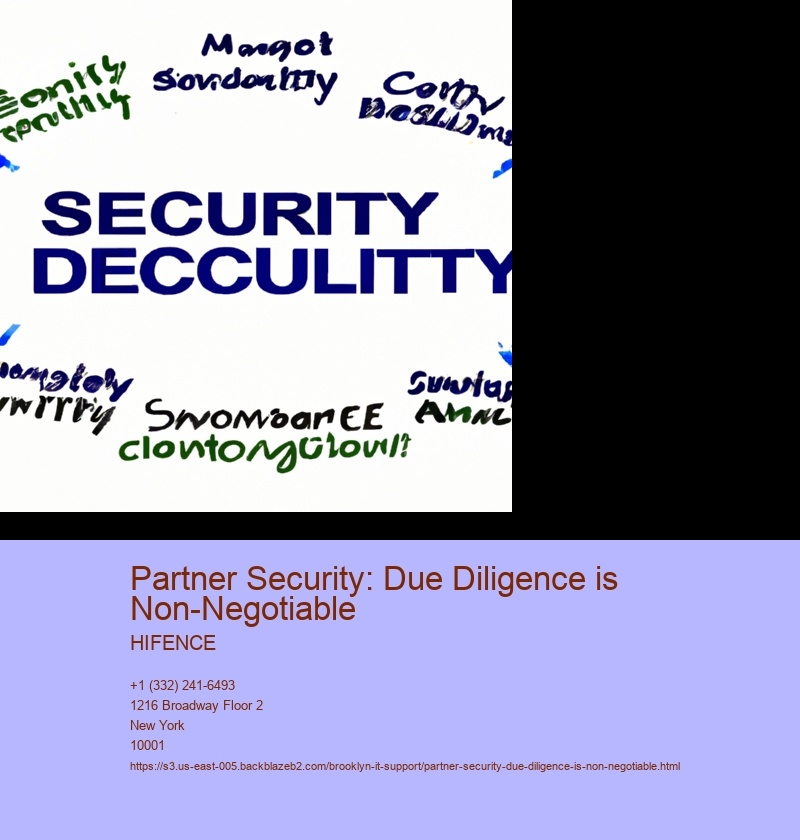 Partner Security: Due Diligence is Non-Negotiable