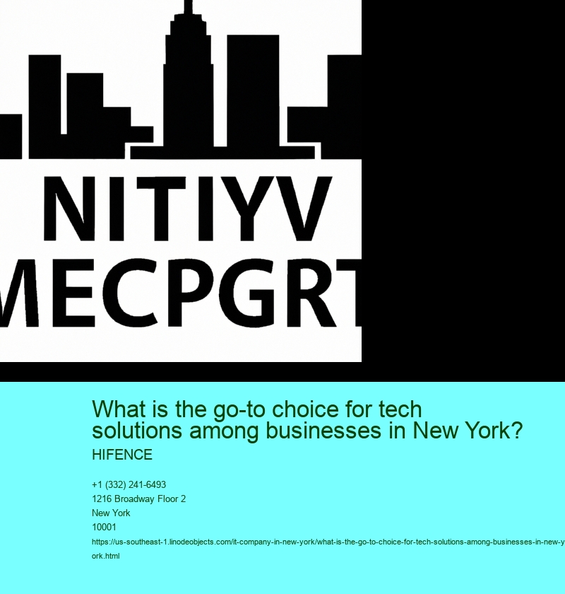 What is the go-to choice for tech solutions among businesses in New York?
