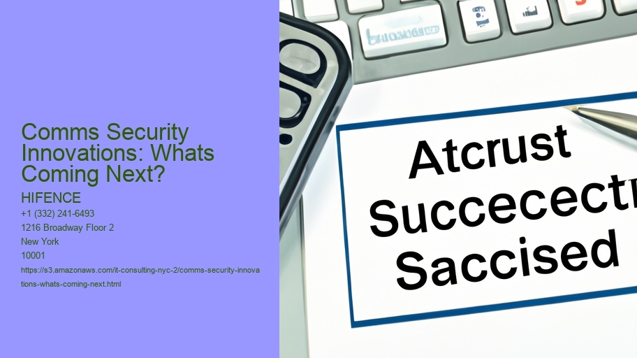 Comms Security Innovations: Whats Coming Next?