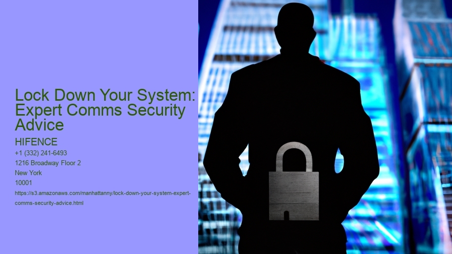 Lock Down Your System: Expert Comms Security Advice