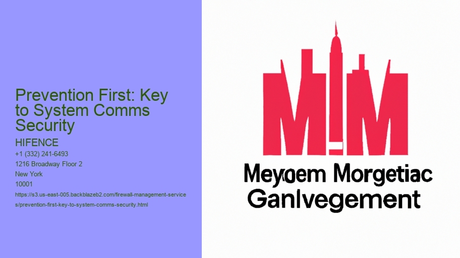Prevention First: Key to System Comms Security