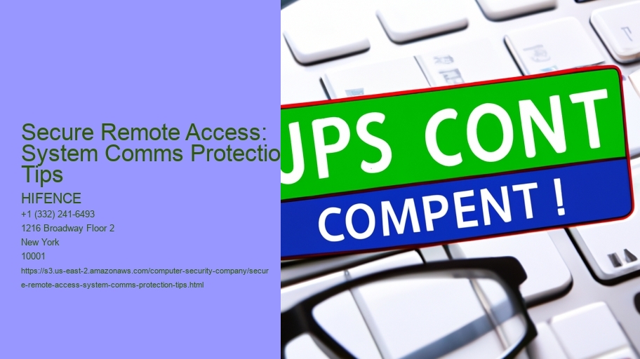 Secure Remote Access: System Comms Protection Tips