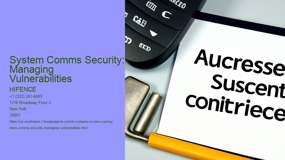 System Comms Security: Managing Vulnerabilities
