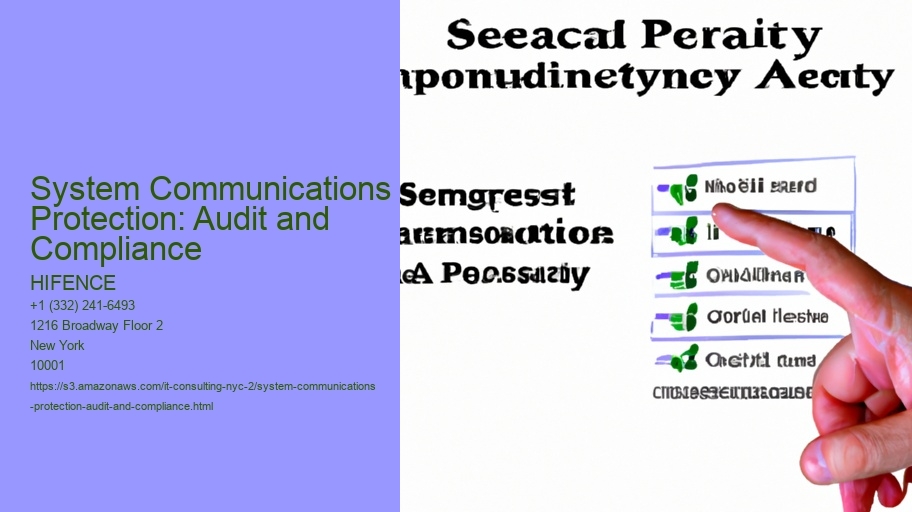 System Communications Protection: Audit and Compliance