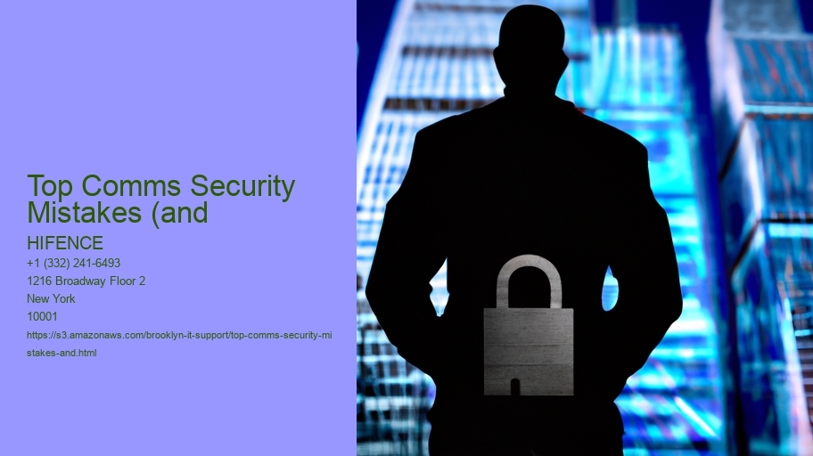 Top Comms Security Mistakes (and