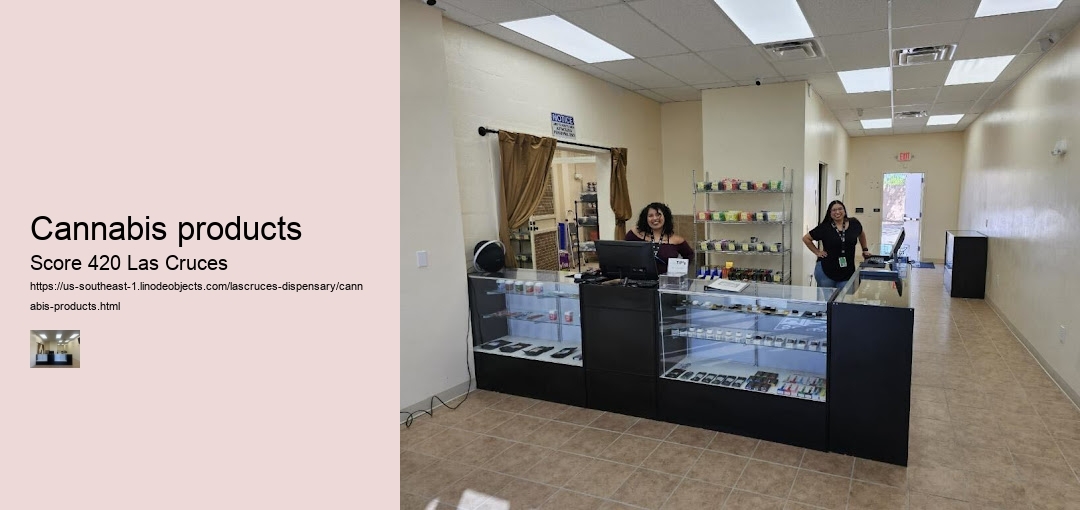 Cannabis products