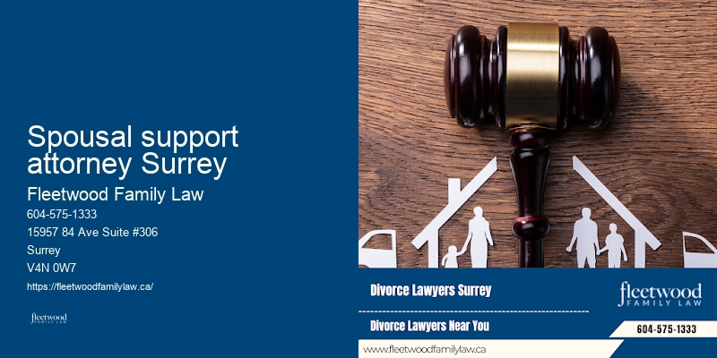 Spousal support attorney Surrey