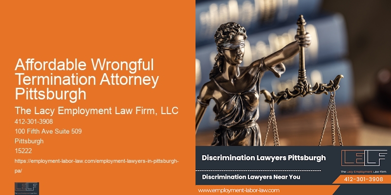 Legal Aid For Employees Affordable Wrongful Termination Attorney Pittsburgh