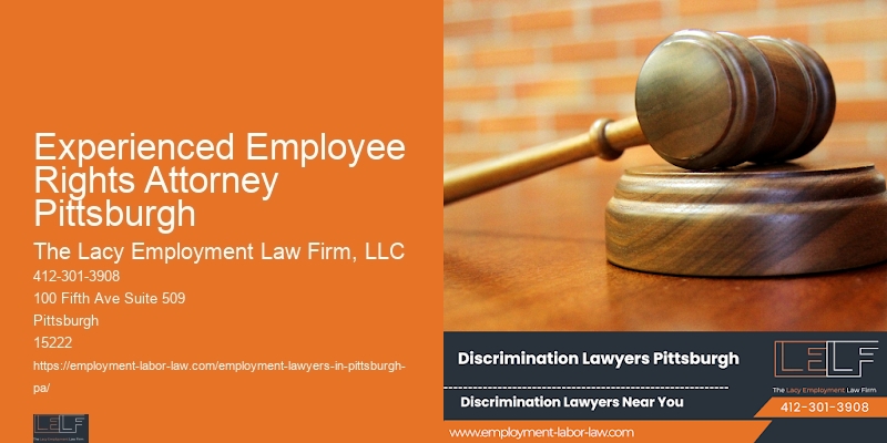 Employee Rights Attorney Experienced Employee Rights Attorney Pittsburgh Suburbs
