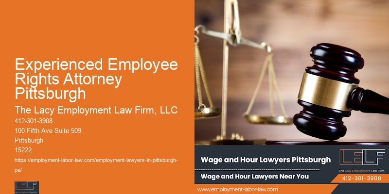Experienced Employee Rights Attorney Pittsburgh Workplace Attorney Consultation