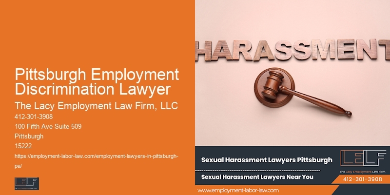 Employee Protection Lawyer Pittsburgh Employment Discrimination Lawyer