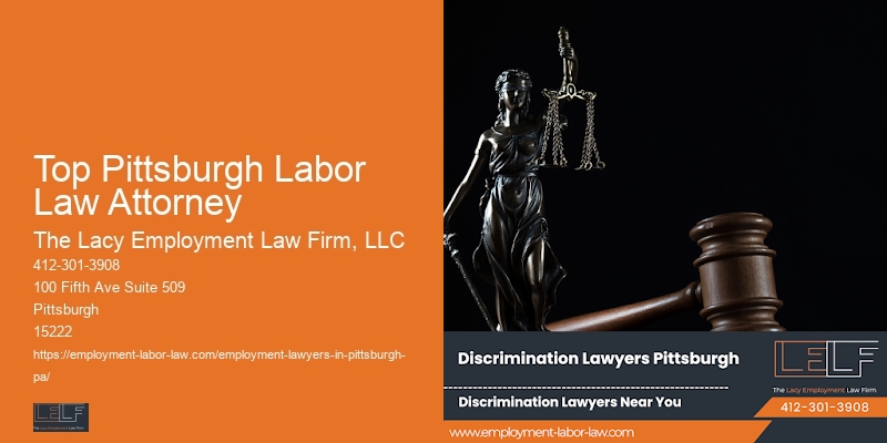 Top Pittsburgh Labor Law Attorney Wrongful Termination Support