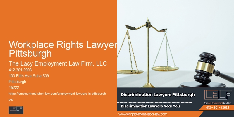 Trusted Employment Lawyer Near Workplace Rights Lawyer Pittsburgh Pa
