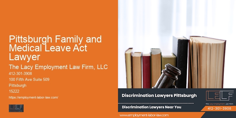 Pittsburgh Family and Medical Leave Act Lawyer
