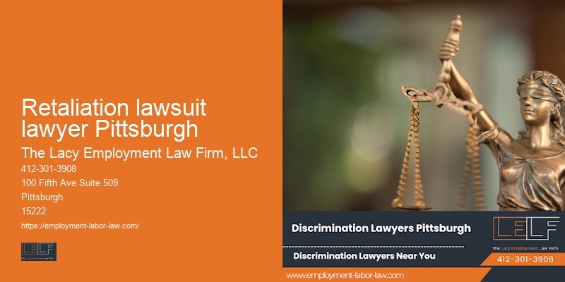 Retaliation lawsuit lawyer Pittsburgh