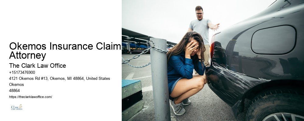 Okemos Insurance Claim Attorney
