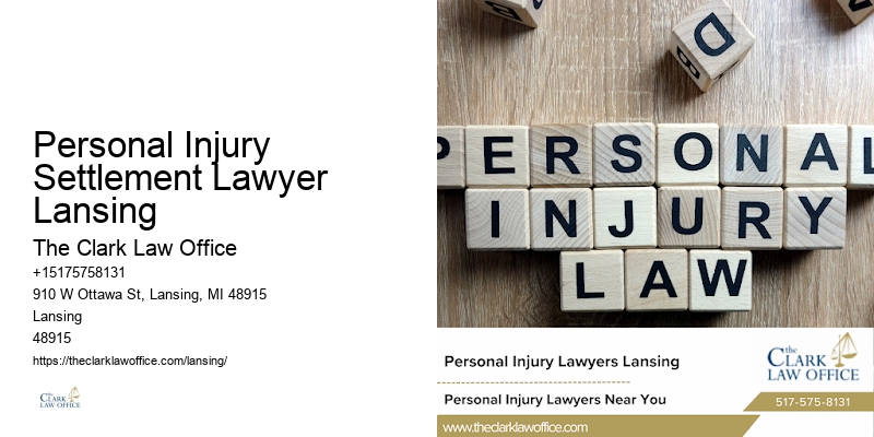 Personal Injury Settlement Lawyer Lansing