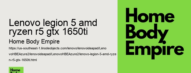 lenovo legion 5 amd ryzen r5 gtx 1650ti