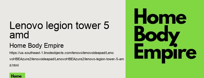 lenovo legion tower 5 amd