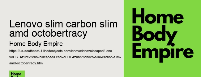 lenovo slim carbon slim amd octobertracy