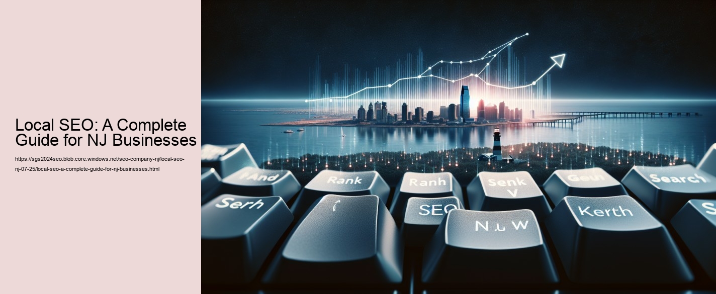 Local SEO: A Complete Guide for NJ Businesses
