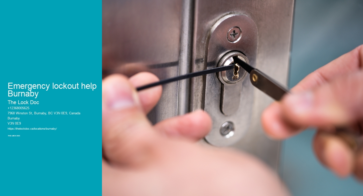 Emergency lockout help Burnaby