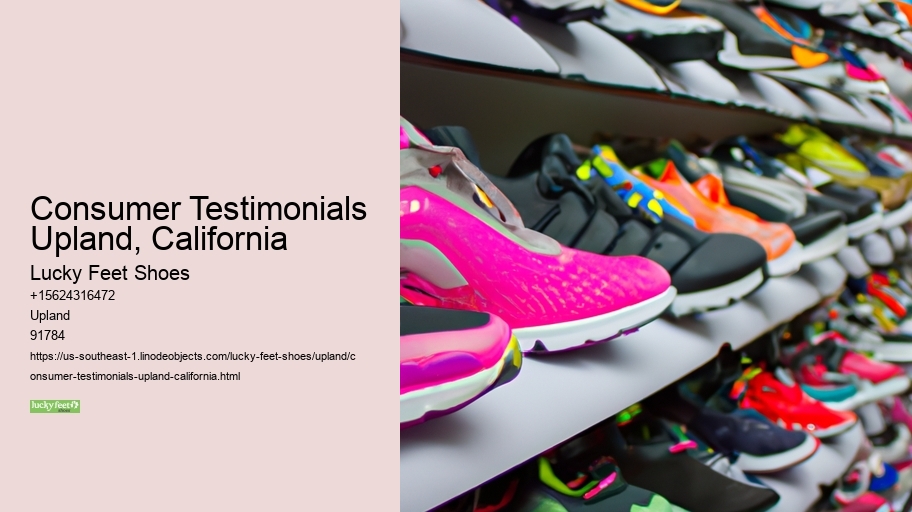 Consumer Testimonials Upland, California