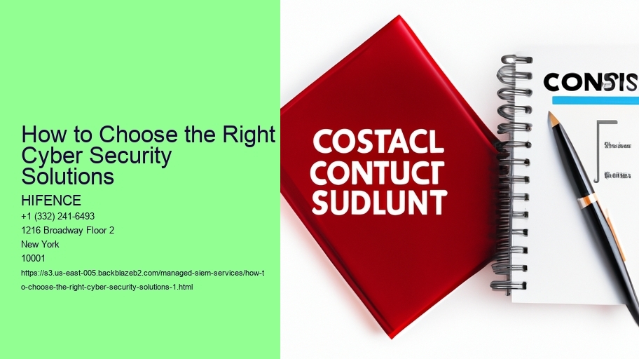 How to Choose the Right Cyber Security Solutions