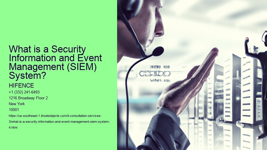 What is a Security Information and Event Management (SIEM) System?