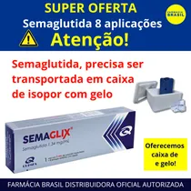 Semaglutida Ozempic Semaglix 1,34MG 3ML 8 Aplicações Quimfa. Temos Caixa de Isopor e Gelo.