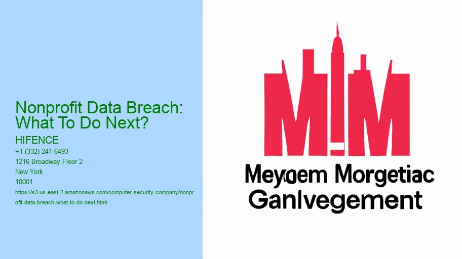 Nonprofit Data Breach: What To Do Next?
